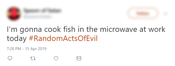 Tweet - Random acts of Evil